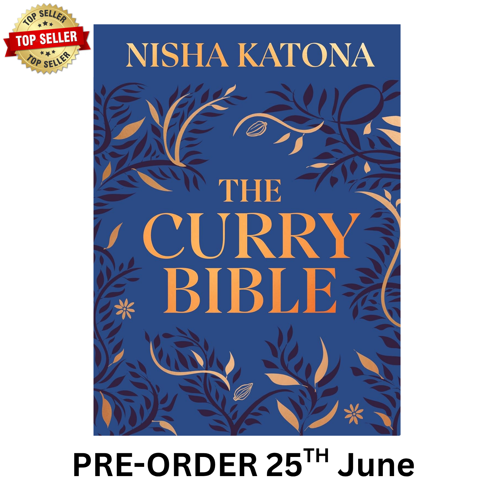 The Curry Bible: The Ultimate Indian Cookbook by Nisha Katona (HB 2026) - Image 7