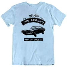 The Legend, 1968 Mercury Cougar Classic Car Vintage Retro T Shirt Tee Gift New