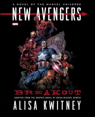 New Avengers: Breakout Prose Novel, Kwitney, Alisa