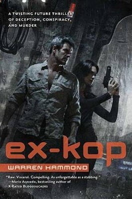 Ex-KOP - Hardcover By Hammond, Warren - GOOD