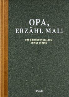 Opa, erzähl mal: Das Erinnerungsalbum deines Lebens... | Buch | Zustand sehr gut