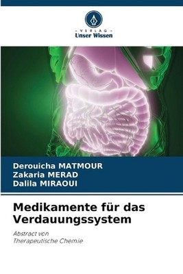 Medikamente fr das Verdauungssystem by Derouicha Matmour (German) Paperback Book