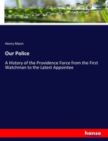 Henry Mann | Our Police | Taschenbuch | Englisch (2019) | 640 S. | hansebooks