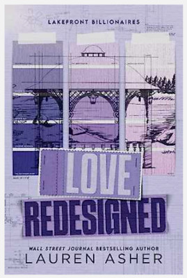 Love Redesigned (Lakefront - Paperback, by Asher Lauren