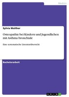 Sylvia Walther | Osteopathie Bei Kindern Und Jugendlichen Mit Asthma Bronchiale