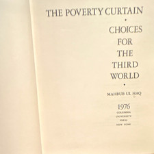 The Poverty Curtain Mahbub ul Haq HC Columbia...