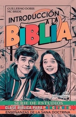 Introduccin a la Biblia - Serie de Estudios de Clase Bblica para Principiantes b