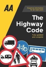 Image of The Highway Code by AA Publishing AA Media Group Ltd (Paperback Book)