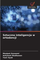 Monjeet Goswami (U. A.) | Sztuczna Inteligencja W Ortodoncji | Taschenbuch