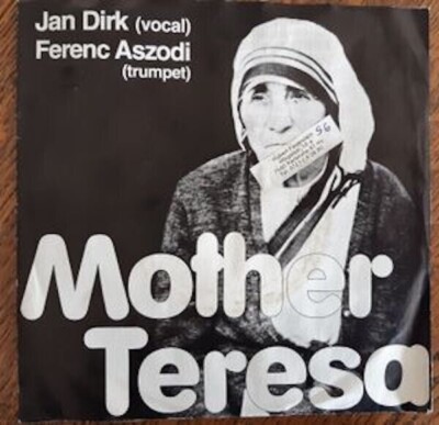 single Schallplatte Jan Dirk*, Ferenc Aszodi   Mother Teresa