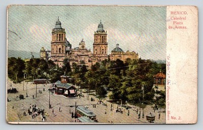 Mexico City Catedral Plaza de Armas Streetcars Vintage Postcard 1908 La Joya