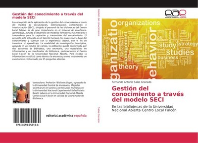Gestión del conocimiento a través del modelo SECI Fernando Antonio Salas Granado