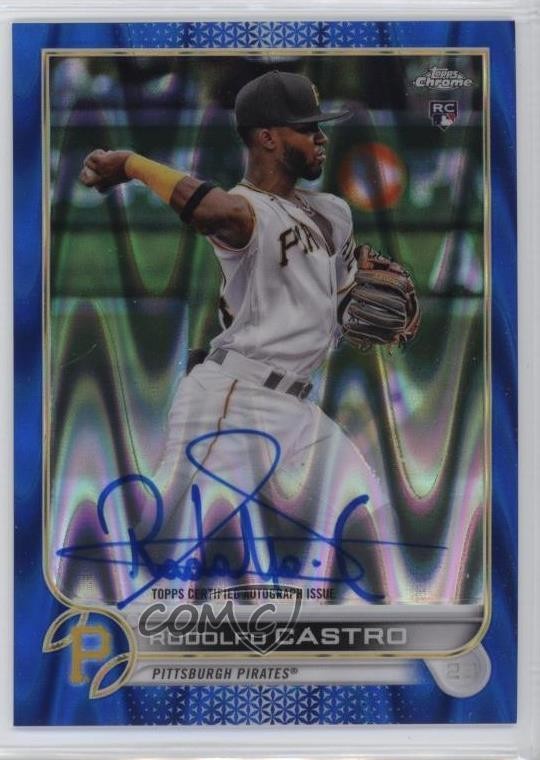 2022 Topps Chrome Rookie Blue RayWave Refractor /150 Rodolfo Castro Auto 1o0r