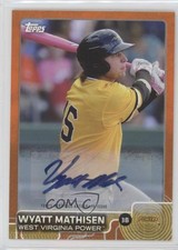 2015 Topps Pro Debut Orange Auto 17/25 Wyatt Mathisen #10 Auto 0w7