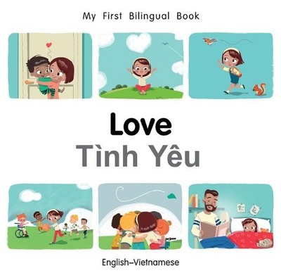 Patricia Billings My First Bilingual BookLove (EnglishVietnamese) (Kartonbuch)