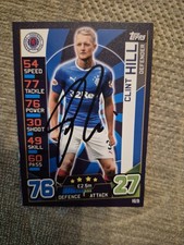 Signed Clint Hill Rangers Scottish Football Match Attax Card