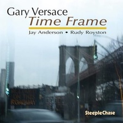 GARY VERSACE TIME FRAME (CD) ALBUM