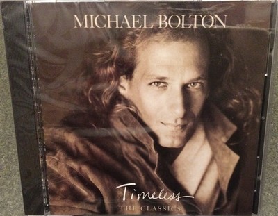 Michael Bolton Timeless The Classics CD New/Sealed