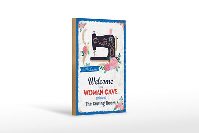 Holzschild Spruch 20x30 cm Welcome to my woman cave Nähmaschine Deko Schild