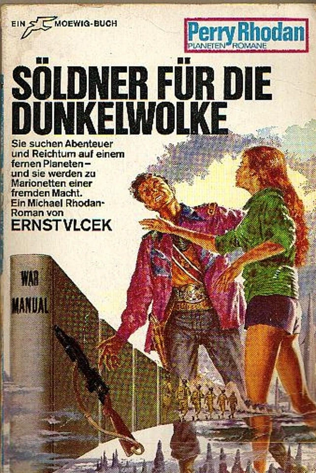 Perry Rhodan Planeten Roman Söldner für die Dunkelwolke Moewig Taschenbuch 1970 - Bild 1 von 1