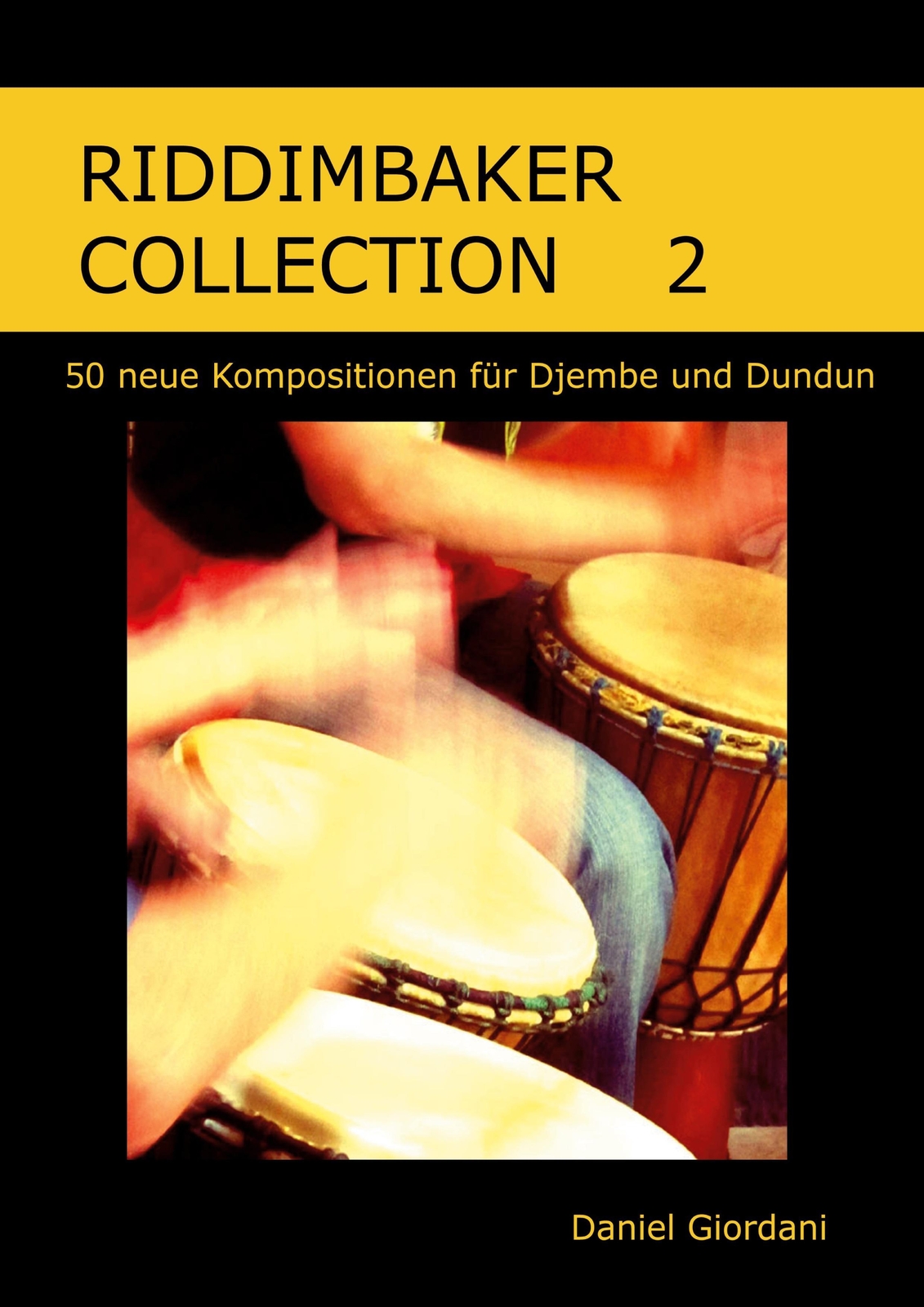 Thumbnail - Riddimbaker Collection 2 | Daniel Giordani | Taschenbuch | Paperback |