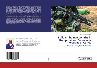 Building human security in Ituri province, Democratic Republic of Congo Mugisa