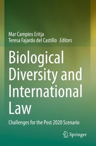 Biological Diversity and International Law - 9783030729639
