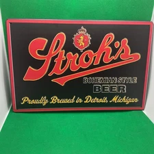 Stroh's Beer-"Bohemian Style"-Metal Sign for Bar/Garage/Mancave