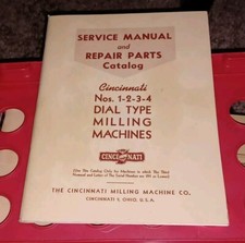 Cincinnati 1 2 3 4 Dial Type Milling Machine Service Manual Catalog Repair Parts