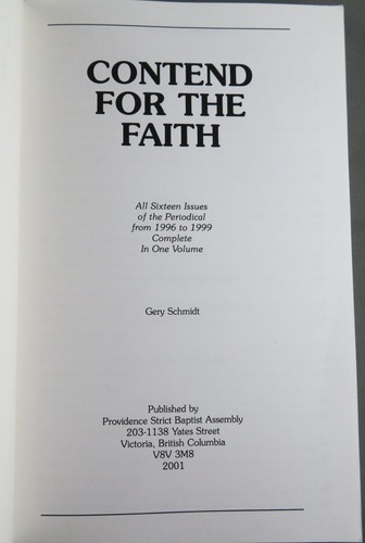 CONTEND FOR THE FAITH (2001) All sixteen issues in one volume by G. Schmidt VG+ - Foto 3 di 8