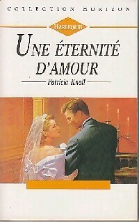 Eine Ewigkeit der Liebe - Patricia Knoll - V29645