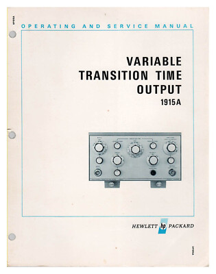 HP Variable Transition Time Output Model 1915A Operating & Service Manual, 1971