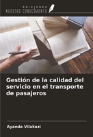 Ayanda Vilakazi | GestióN De La Calidad Del Servicio En El Transporte De...