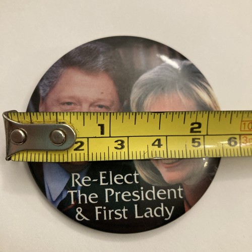 Bill Clinton Re-elect the president and First Lady political button 2.25” - Picture 5 of 6