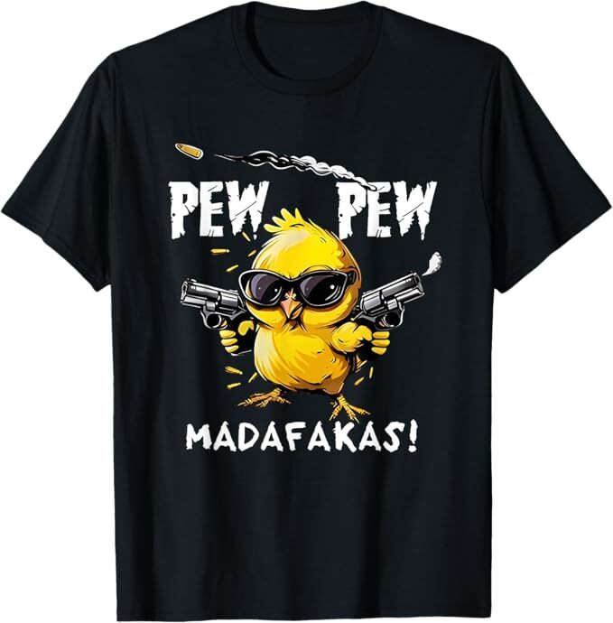 Pew pew madafakas T-Shirt