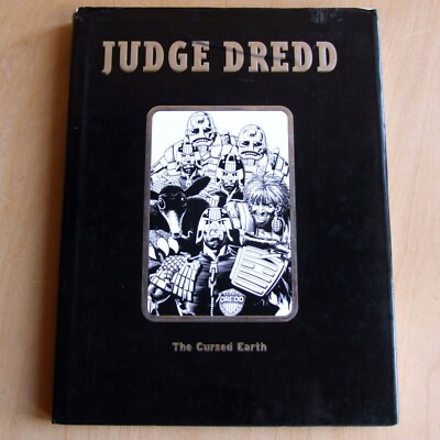 Judge Dredd The Cursed Earth (2000 AD Collector's Edition hardback Titan 2002)
