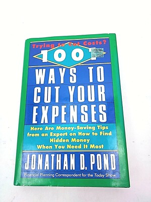1001 ways to cut your expenses by jonathan D. Pond 1992 hardback/dust jacket