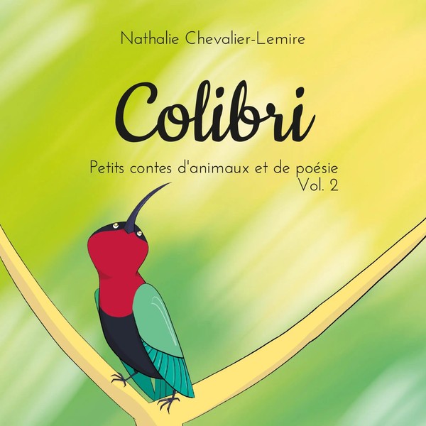 Nathalie Chevalier-Lemire | Colibri | Taschenbuch | FranzöSisch (2020)-image