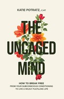 Katie Potratz | The Uncaged Mind | Taschenbuch | Englisch (2023)