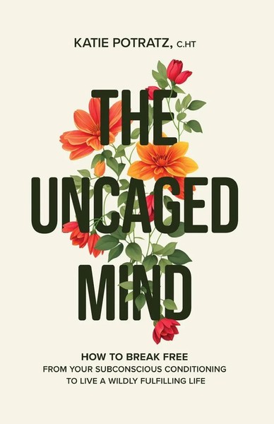 Katie Potratz | The Uncaged Mind | Taschenbuch | Englisch (2023)-image