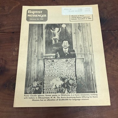 Baptist Messenger February 1980 Missions Home Pastor Claudio Iglesias