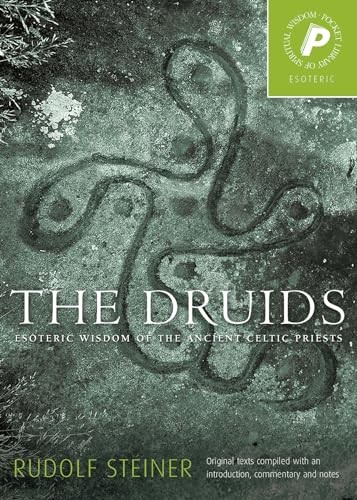 The Druids, The : Esoteric Wisdom Of The Ancient Celtic Priests Rudolf Steiner - Image 5