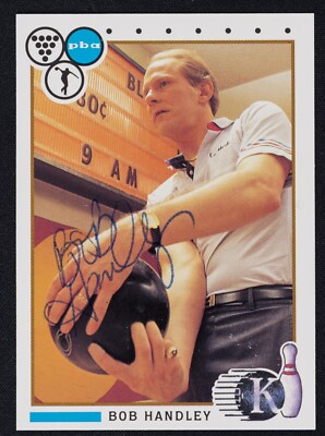 Bob Handley Signed 1990 Kingpins Bowling Card #17 -PBA Bowler Auto