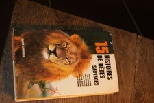 15 Histoires  de betes sauvages Gautier Languereau 1971