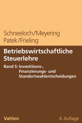 Dieter Schneeloch; Stephan Meyering; Guido Patek; Melanie Frieling / Betriebswir
