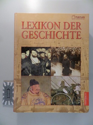 Lexikon der Geschichte. Gudemann, Wolf-Eckhard (Red.):