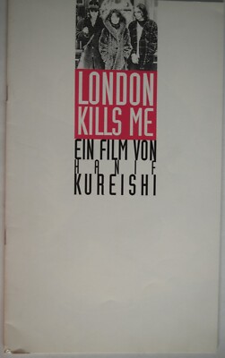 24 Presseheft Hanif Kureishi LONDON KILLS ME Fiona Shaw,  Justin Chadwick