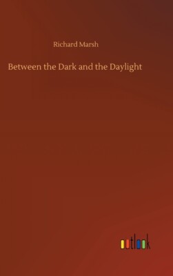 Between The Dark And The Daylight