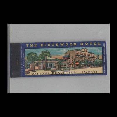 Matchbook Cover Florida The Ridgewood Hotel Daytona Beach, FL
