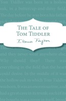 The Tale Of Tom Tiddler Eleanor Farjeon Taschenbuch Englisch 2013
